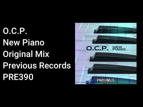 O.C.P. - New Piano - Official Audio