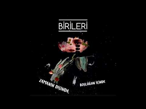 Zamanın Dışında Boşluğun İçinde - Birileri
