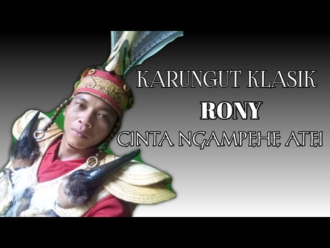KARUNGUT KLASIK CINTA NGAPEHE ATEI | BY RONY