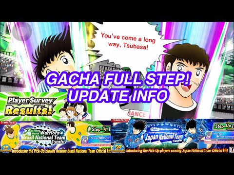 GACHA FULL STEP UP JAPAN + INFO GIVE AWAY! CAPTAIN TSUBASA DREAM TEAM