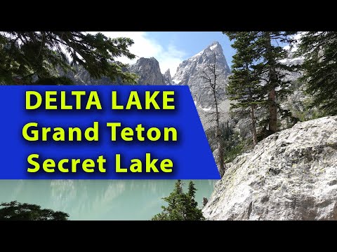 How to Find Delta Lake - Grand Teton's Hidden Secret Lake - 4K Video