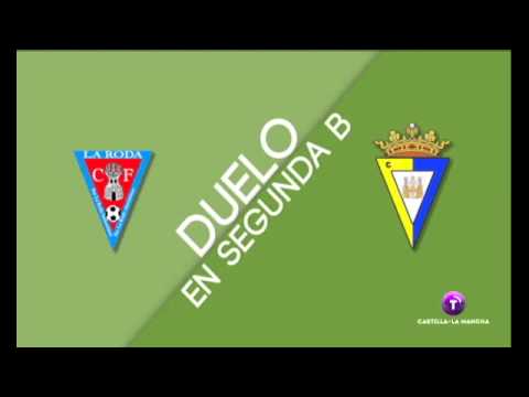 Promo Fútbol 2ªB: La Roda C.F. - Cádiz C.F.