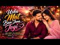 Uska Mat Ban Jana Jogi I Trending Hindi Song I Hr Vaibhaw I Hindi Romantic Song 2026
