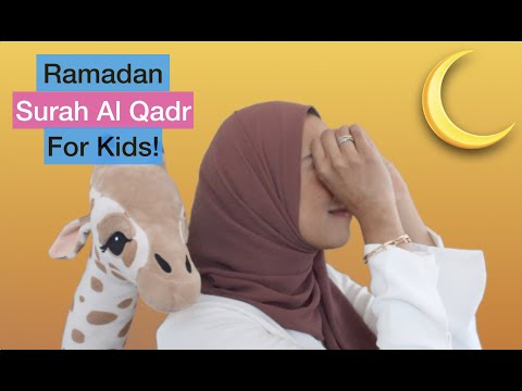 Ramadan for Kids | Surah Al Qadr for Kids | Quran for Kids