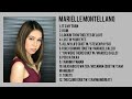 MARIELLE MONTELLANO SONGS