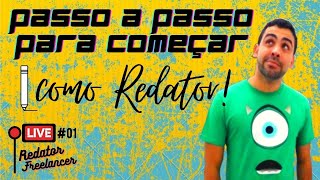 Live #1 - Passo a Passo para Começar como Redator Freelancer!