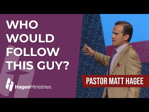 Pastor Matt Hagee - "Who Would Follow This Guy?"