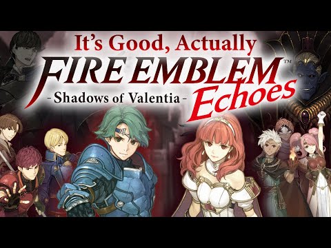 Learning to Love Fire Emblem Echoes (Retrospective)