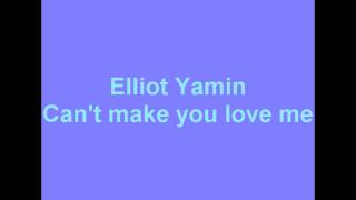 Elliot Yamin - Can&#39;t make you love me