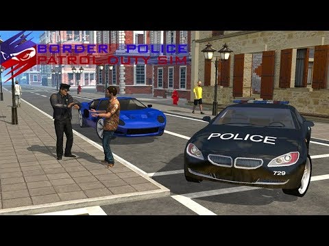 BORDER POLICE PATROL DUTY SIM android gameplay [1080p game video] review