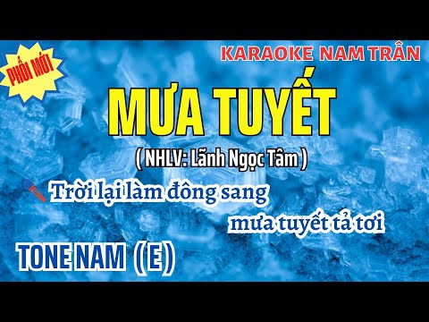 Karaoke Mưa Tuyết Tone Nam | Nam Trân