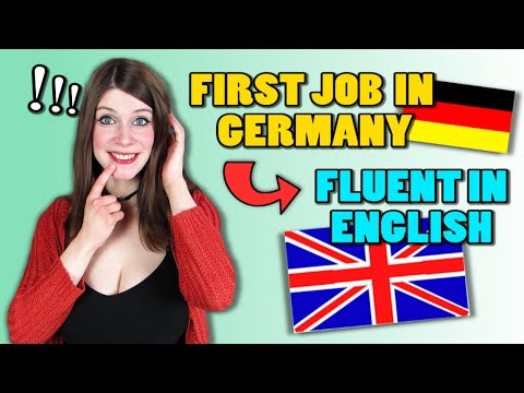 How my FIRST JOB IN GERMANY Made Me FLUENT IN ENGLISH
