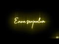 Enna Senjaalum Ethu Senjalum Song Lyrics Whatsapp Status God Status Tamil Black Screen Status