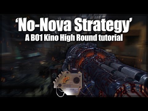 'No Nova Strategy' - BO1 Kino Der Toten 'High Round Tutorial'.