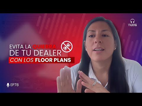 Evita la quiebra de tu dealer con los Floor Plans