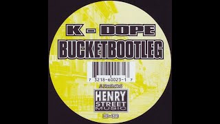 K-Dope ‎– Bucketbootleg Five-O-Fantasy (Vocal)