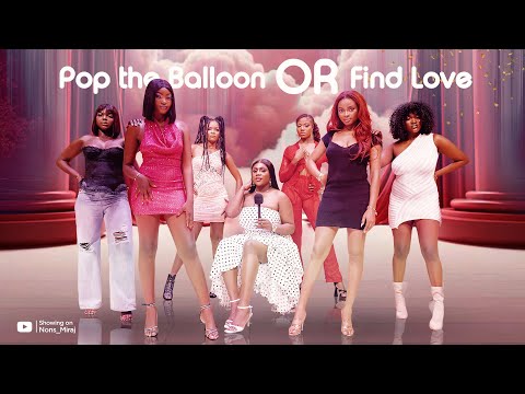 Episode 8 (Hunt Game 2.0 ladies Edition) Pop the balloon or find Love | with Nons Miraj