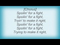 Ac Dc - Spoilin' For A Fight Lyrics