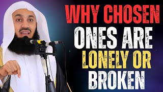 Download lagu Why the Chosen Ones Often Feel Lonely or Broken | Powerful Islamic Reminder by Mufti Menk mp3