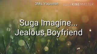 Download lagu SUGA IMAGINE | JEALOUS BOYFRIEND | mp3 Download lagu SUGA IMAGINE | JEALOUS BOYFRIEND | mp3