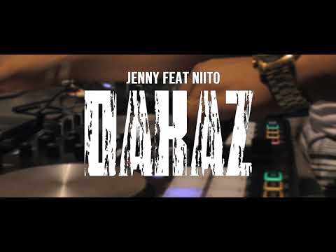 Jenny Feat Niito & DJ MKY - DaKaz ( Clip officiel )