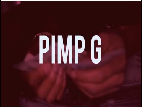 Pimp G - "Selfish"