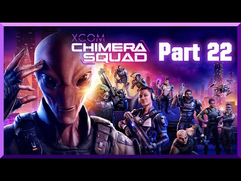 Xcom Chimera Squad - We Got a MUTON! [Part 22]