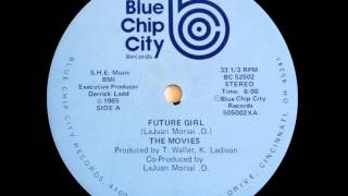 The Movies - Future girl