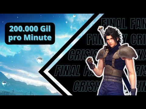 Crisis Core Reunion - Schnell Geld verdienen - Schnell Gil farmen - Final Fantasy 7