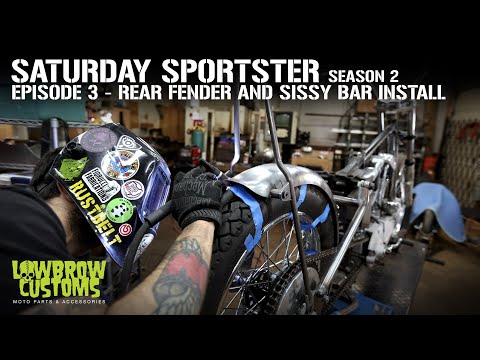 Saturday Sportster - Season 2 - Episode 3 - Rear Fender and Sissy Bar Install