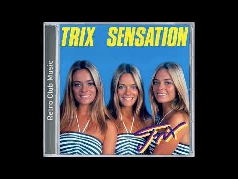 Trix - Just Wanna Dance Tonight (1981)