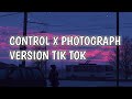 Zoe Wees - CONTROL X PHOTOGRAPH Ft. Ed Sheeran (MASHUP) AND LYRICS - VERSION TIK TOK