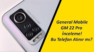 Uygun Fiyatlı Akıllı Telefon General Mobile GM22 Pro Neler Sunuyor? İş