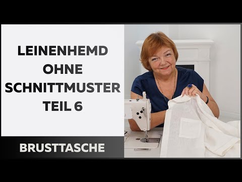 Leinenhemd ohne Schnittmuster. Teil 6. Aufgesetzte Brusttasche. Nähanleitung. (Archiv)