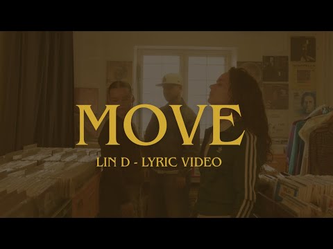 MOVE - LIN D (Lyric Video)