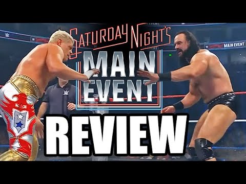 GOOD OR BAD? Saturday Night Main Event REVIEW!