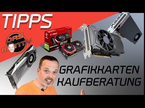 Grafikkarten Kaufberatung/Empfehlung 2017 - Nvidia GeForce GTX/ AMD Radeon Das Monty - Deutsch