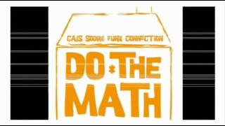 Cais Sodre Funk Connection - Do The Math