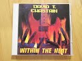 DAVID T CHASTAIN - Within' The Heat [Full Album] 1989