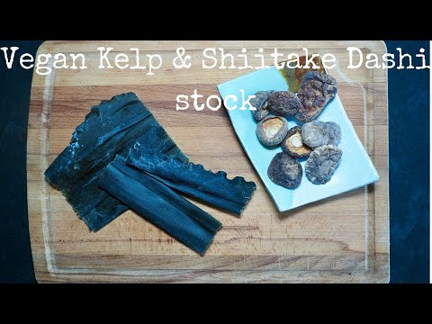 How to make Japanese vegan stock,  Kelp and Shiitake Dashi Stock recipe