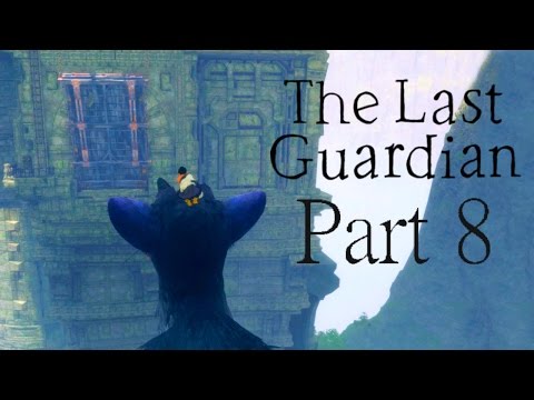 The Last Guardian Walkthrough PART 8 THE DRAWBRIDGE