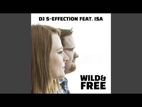 Wild & Free (Radio Edit)