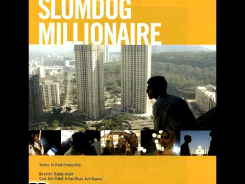 "Liquid Dance" (Slumdog Millonaire Soundtrack - #7)