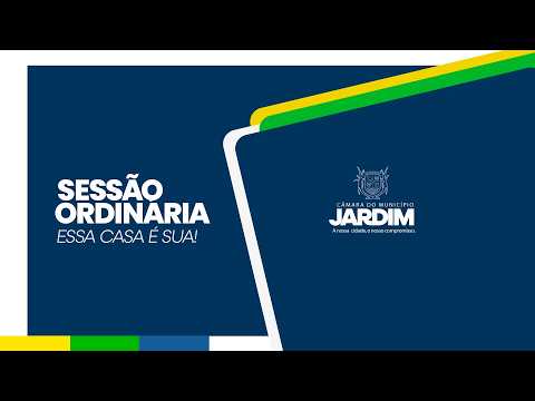 SESSÃO ORDINÁRIA DA CÂMARA MUNICIPAL DE JARDIM - 04-03-2026
