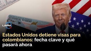 EE. UU. suspende visas a colombianos desde el 21 de enero: quiénes se verán afectados
