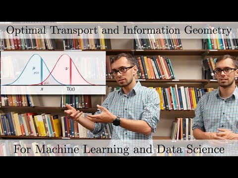 Optimal Transport and Information Geometry for  Machine Learning and Data Science