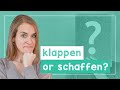 Learn how to use the verbs klappen and schaffen in German - B1 [with Jenny]