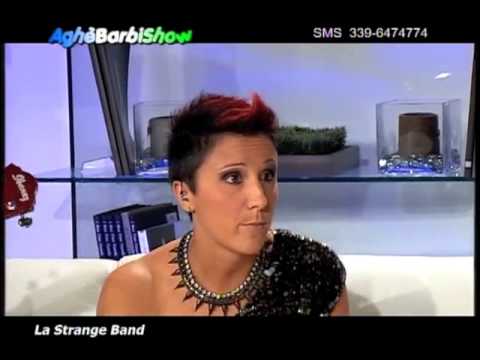 Aghè Barbi Show - La Strange Intervista