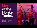 Live at the Honky Tonks #6