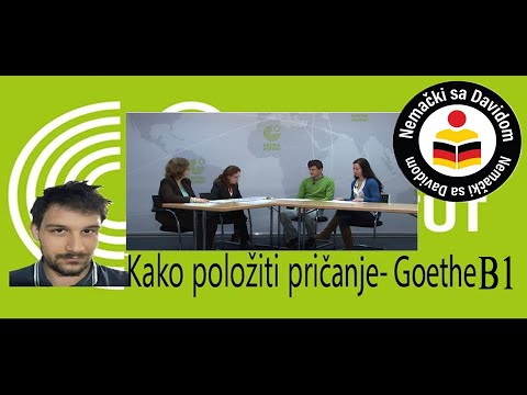 Kako položiti Goethe B1 usmeni- Prvi deo